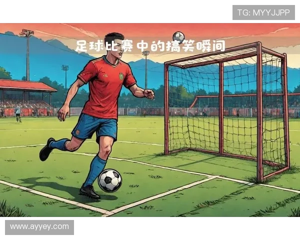 足球明星搞笑恶搞视频大集合让你捧腹大笑的精彩瞬间 足球明星搞笑恶搞视频大集合让你捧腹大笑的精彩瞬间